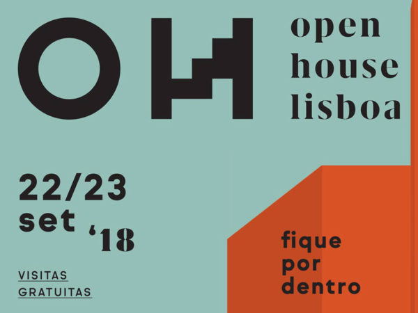 OPEN HOUSE LISBOA 2018 Trienal de Arquitectura de Lisboa