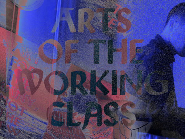 Arts of the Working Class + USOF